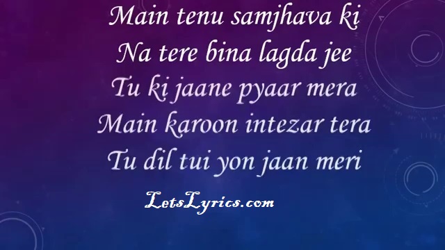 Main Tenu Samjhawan Ki Female Version Lyrics Main Tenu Samjhawan Ki Lyrics- Humpty Sharma Ki Dulhania