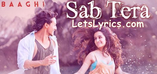 Sab Tera LetsLyrics